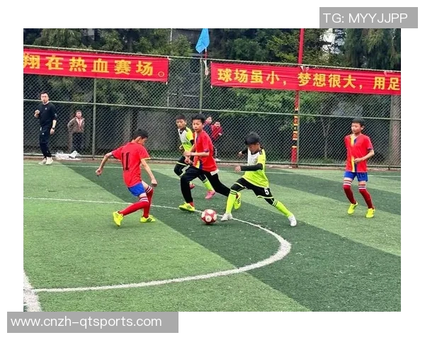 九州足球:激情与梦想交织的绿茵场上演绎青春的无限可能 九州足球:激情与梦想交织的绿茵场上演绎青春的无限可能